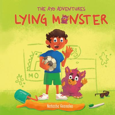 Lying Monster (The Ayo Adventures)