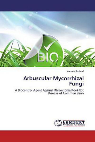 Arbuscular Mycorrhizal Fungi
