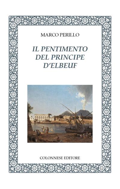 Il pentimento del principe d’Elbeuf