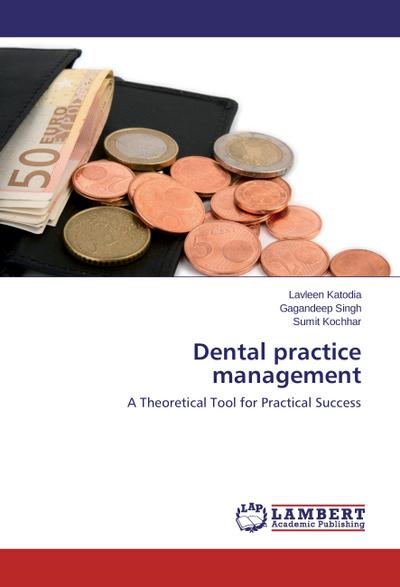 Dental practice management