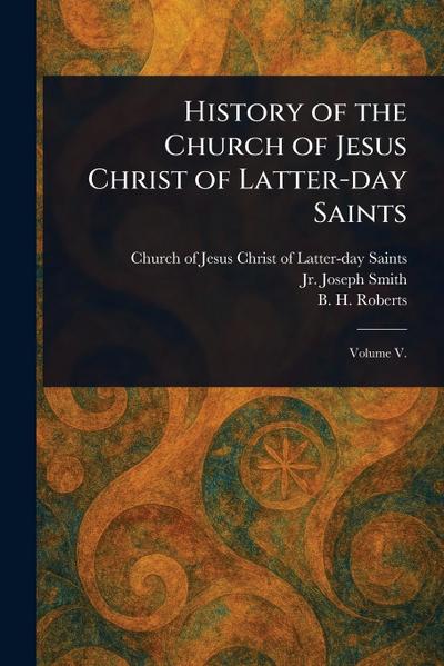 History of the Church of Jesus Christ of Latter-day Saints