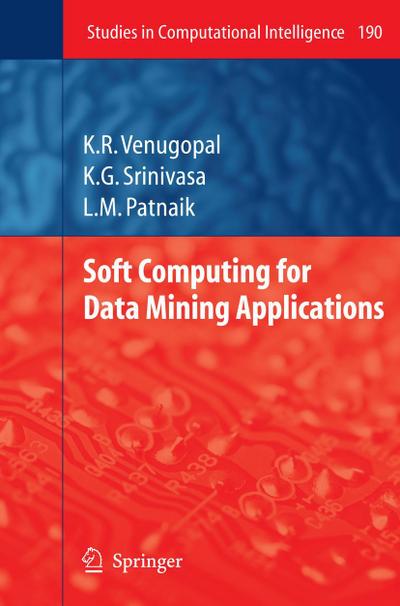 Soft Computing for Data Mining Applications