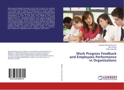 Work Progress Feedback and Employees Performance in Organizations