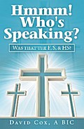 Hmmm! Who’s Speaking?