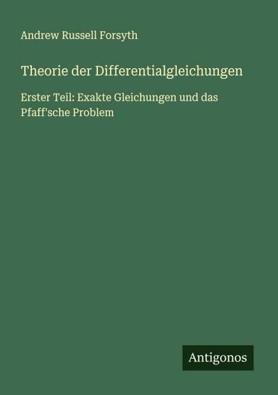 Theorie der Differentialgleichungen