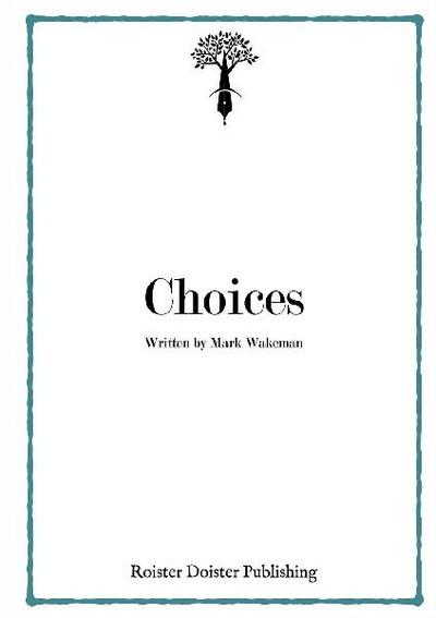Choices
