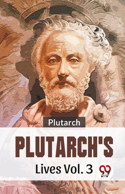 Plutarch’s Lives Vol.3