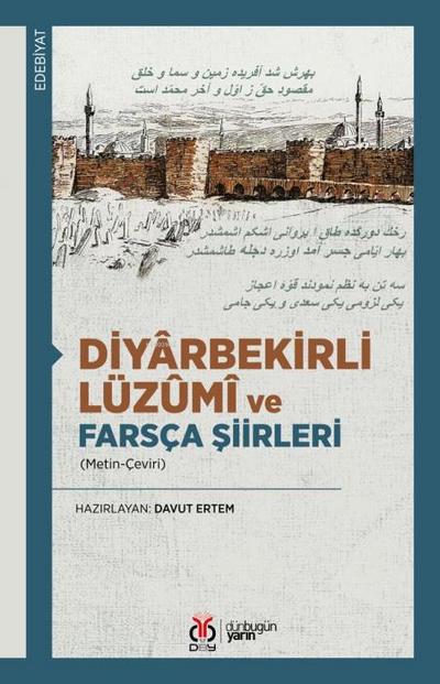 Diyarbekirli Lüzumi ve Farsca Siirleri