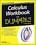 Calculus Workbook For Dummies