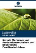 Soziale Merkmale und Produktionstechniken von bäue