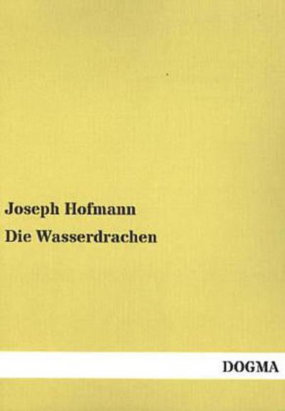 Die Wasserdrachen