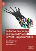 Collective Leadership and Divided Power in West Eu