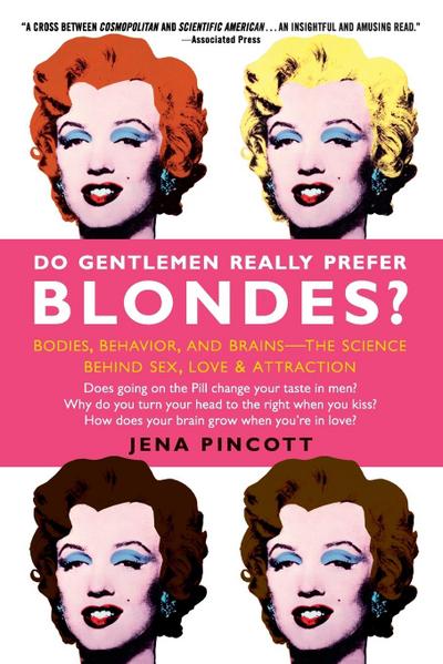 Do Gentlemen Really Prefer Blondes?