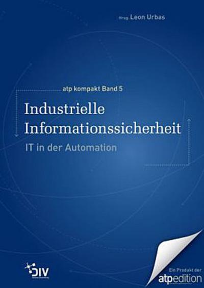 Industrielle Informationssicherheit