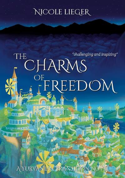 The Charms of Freedom