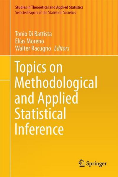 Topics on Methodological and Applied Statistical Inference
