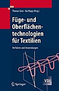 Füge- und Oberflächentechnologien für Textilien von Thomas Gries | Ebook