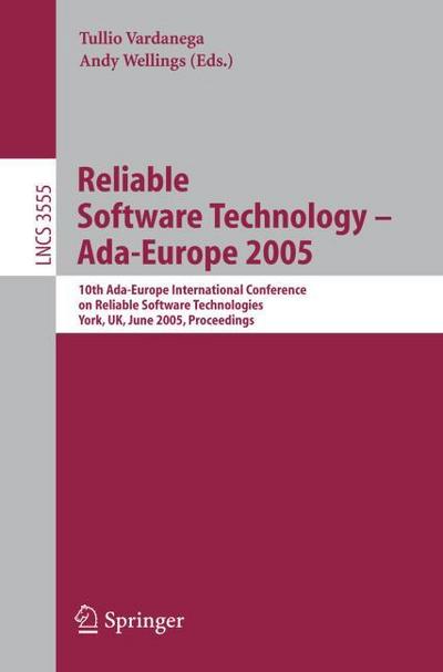 Reliable Software Technology - Ada-Europe 2005