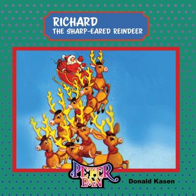 Richard The Sharp-Eared Reindeer