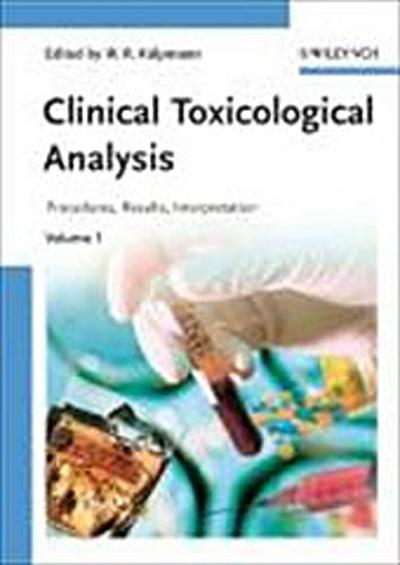 Clinical Toxicological Analysis, 2 Vols.