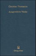 Christian Thomasius: Ausgewählte Werke