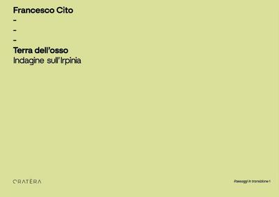 Terra dell’Osso. Indagine sull’Irpinia