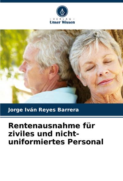 Rentenausnahme für ziviles und nicht-uniformiertes Personal