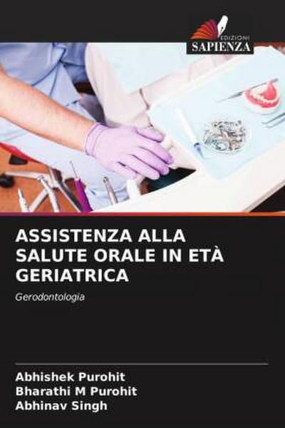 ASSISTENZA ALLA SALUTE ORALE IN ETÀ GERIATRICA