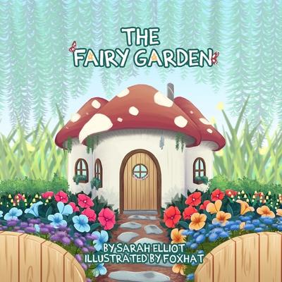 The Fairy Garden