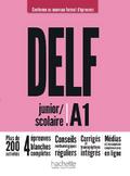 DELF junior / scolaire A1 – Conforme au nouveau fo ...