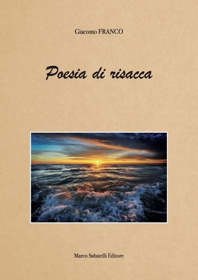 Franco, G: Poesia di risacca