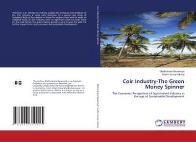 Coir Industry-The Green Money Spinner