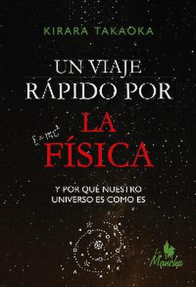 Un viaje rápido por la física