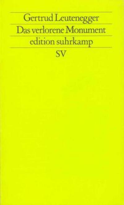 Das verlorene Monument