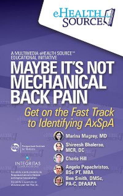 Maybe It’s NOT Mechanical Back Pain