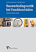 Bauwerksdiagnostik bei Feuchteschäden