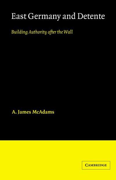 East Germany and Detente