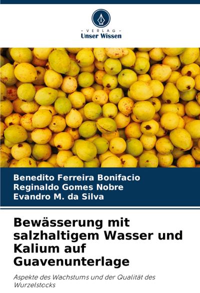 Bewässerung mit salzhaltigem Wasser und Kalium auf Guavenunterlage