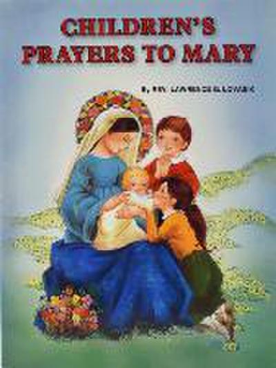 Children’s Prayers to Mary