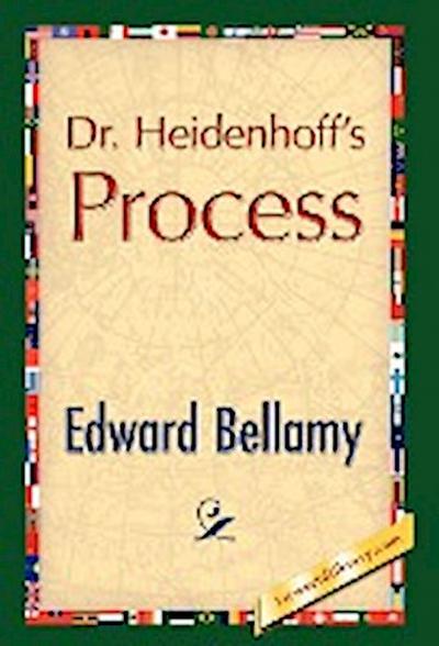 Dr. Heidenhoff's Process - Edward Bellamy