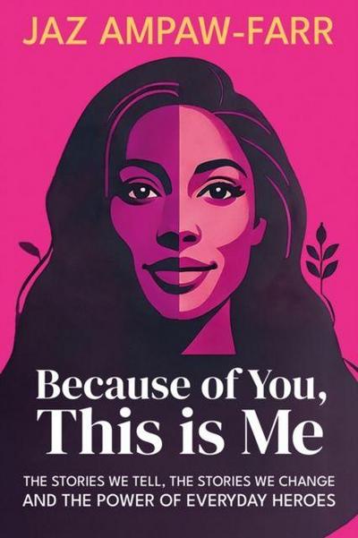 Because of You, This is Me