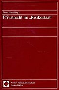 Privatrecht im ’Risikostaat’