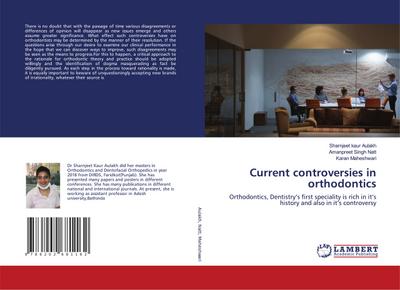 Current controversies in orthodontics