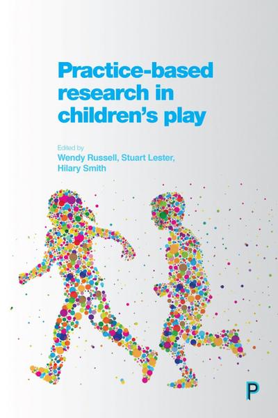 Practice-Based Research in Children’s Play