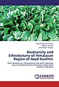 Biodiversity and Ethnobotany of Himalayan Region o