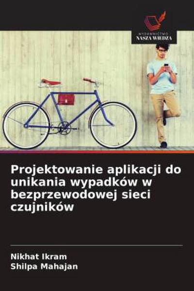Projektowanie aplikacji do unikania wypadków w bezprzewodowej sieci czujników