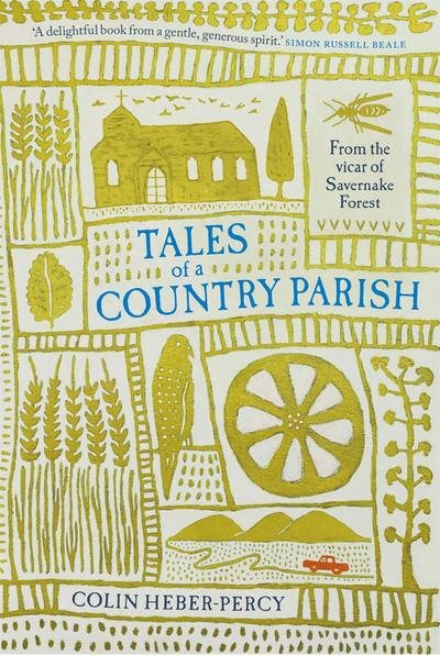 Heber-Percy, C: Tales of a Country Parish