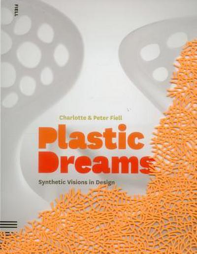 Plastic Dreams