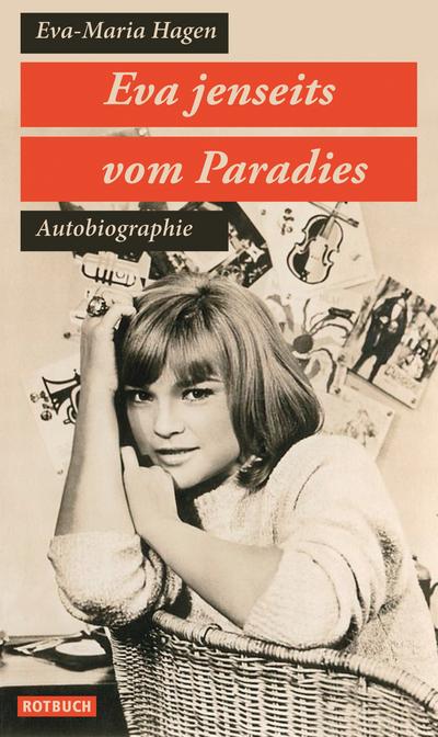 Eva jenseits vom Paradies: Autobiographie