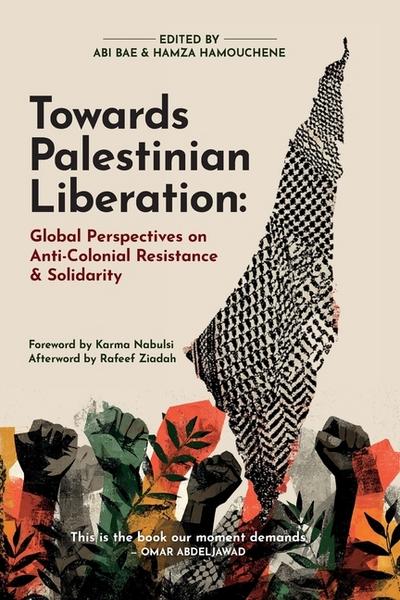 Towards Palestinian Liberation